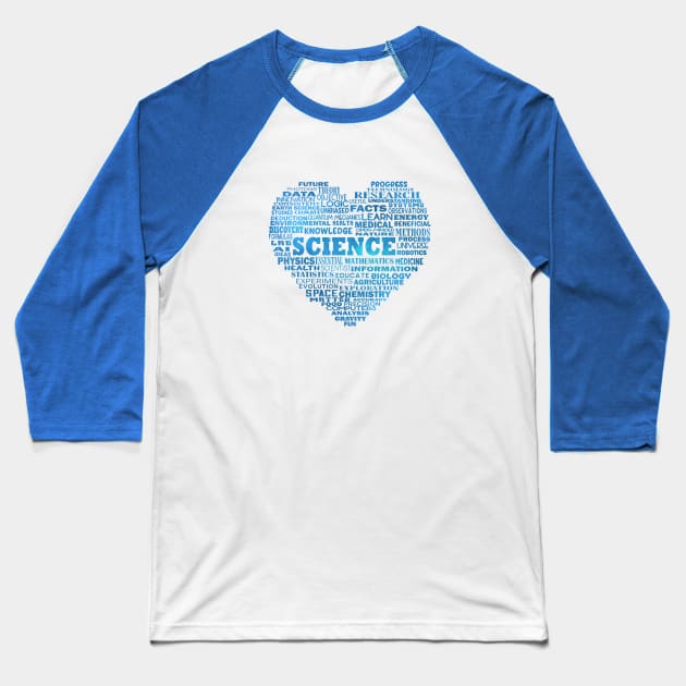 Science Heart Word Cloud in Space Blue Baseball T-Shirt by Jitterfly